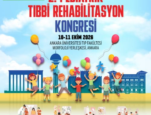 2. Pediatrik Tıbbi Rehabilitasyon Kongresi